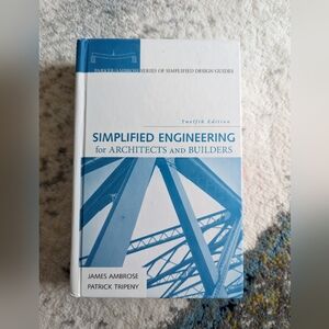 Simplified Engineering for Architects and Builders - textbook